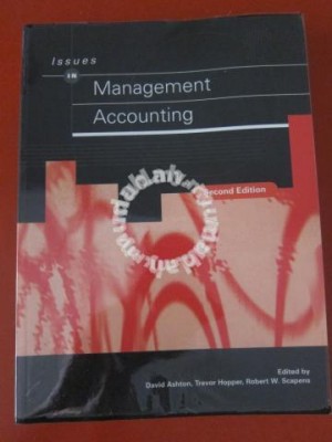 Issues in Management Accounting by David Ashton