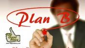 Prepare Plan B for better life and protection to your family